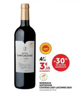 U Express Chateau lary lacombre - bordeaux aop rouge offre