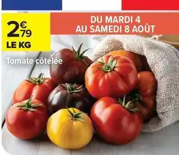 Carrefour Drive Tomate côtelée offre