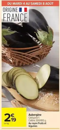 Carrefour Drive Aubergine offre
