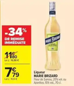 Carrefour Drive Marie - liqueur offre
