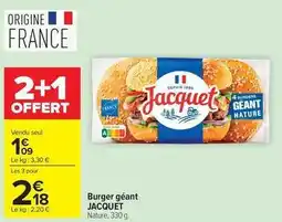 Carrefour Drive Jacquet - burger géant offre