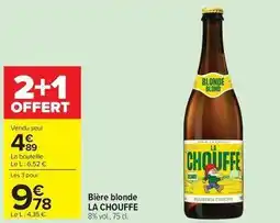 Carrefour Drive La chouffe - bière blonde offre