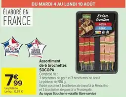 Carrefour Drive Socopa - assortiment de 6 brochettes offre