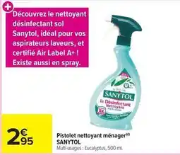 Carrefour Drive Sanytol - pistolet nettoyant ménager offre