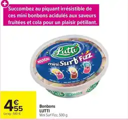 Carrefour Market LUTTI Bonbons offre