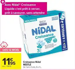 Carrefour Market Nestlé Nidal Croissance offre