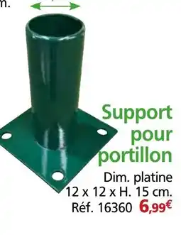 Provence Outillage Support pour portillon offre