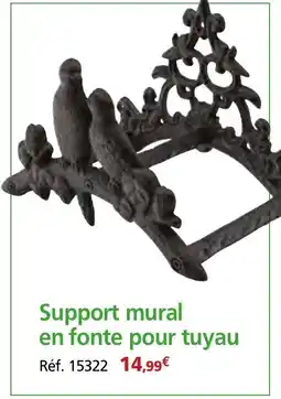 Provence Outillage Support mural en fonte pour tuyau offre