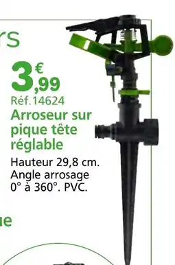 Provence Outillage Arroseur sur pique tête réglable offre