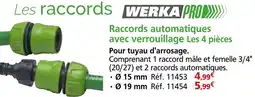 Provence Outillage WERKA PRO Raccords automatiques avec verrouillage Les 4 pièces offre