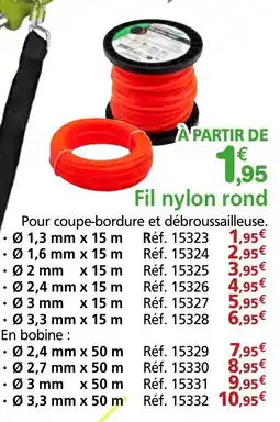 Provence Outillage WERKA PRO Fil nylon rond offre