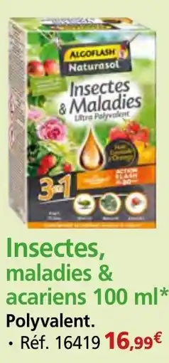 Provence Outillage ALCOFLASH Naturasol Insectes, maladies & acariens offre