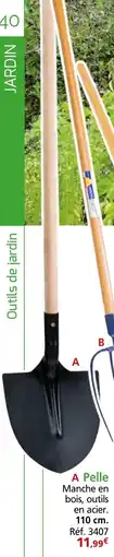 Provence Outillage Pelle offre