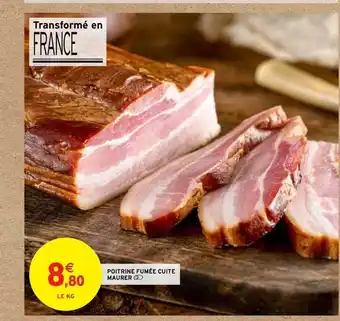 Intermarché Express Poitrine Fumée cuite Maurer offre