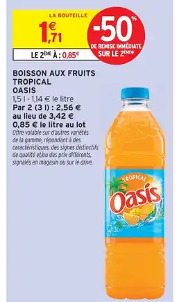 Intermarché Oasis boisson aux fruits tropical offre