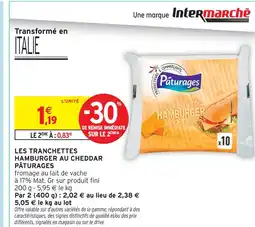 Intermarché Pâturages les tranchettes hamburger au cheddar offre