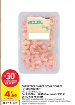 Intermarché Intermarche crevettes décortiquées cuites offre