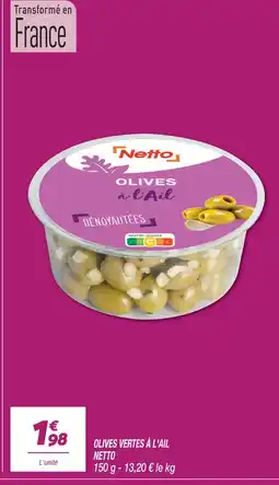 Netto Netto olives vertes à l'ail dénoyautées offre