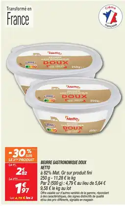 Netto Netto beurre gastronomique doux offre