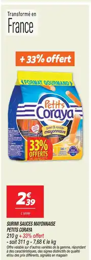 Netto Coroya petits coraya avec 2 sauces mayonnaise offre