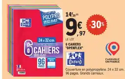 E.Leclerc Oxford 6 cahiers openflex offre