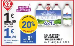 E.Leclerc Eau de source de montagne marque repere offre
