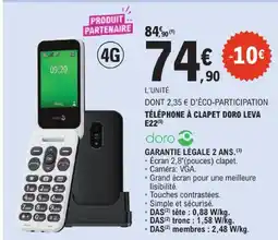 E.Leclerc Doro téléphone à clapet leva e22 offre