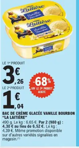 E.Leclerc La laitiere bac de crème glacée vanille bourbon offre
