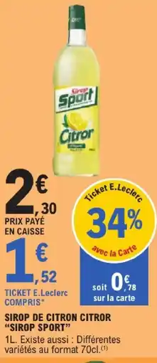 E.Leclerc Sirop sport sirop de citron citror offre