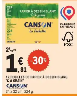 E.Leclerc Canson papier à dessin blanc 'c à grain' offre