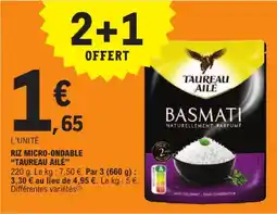 E.Leclerc Taureau ailé riz micro-ondable basmati naturellement parfumé offre