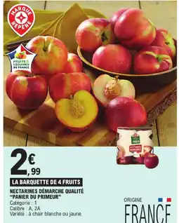 E.Leclerc Panier du primeur nectarines démarche qualité offre