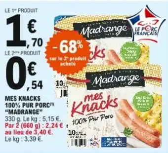 E.Leclerc Mes knacks 100% pur porc offre
