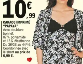 E.Leclerc Caraco imprimé "papaya" offre