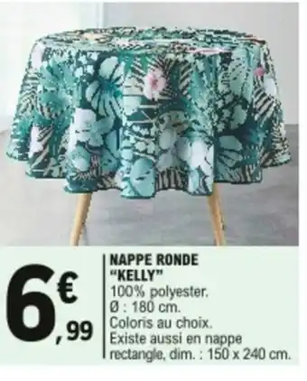E.Leclerc Nappe ronde "kelly" offre