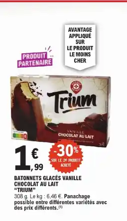 E.Leclerc Trium bâtonnets glacés vanille chocolat au lait offre