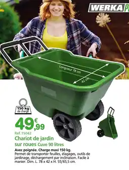 Provence Outillage WERKA PRO Chariot de jardin sur roues Cuve offre