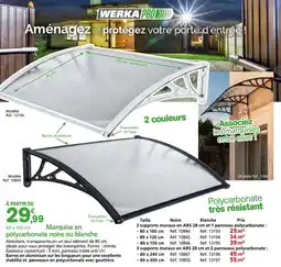 Provence Outillage WERKA PRO Marquise en polycarbonate noire ou blanche offre