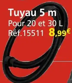 Provence Outillage Tuyau 5 m offre