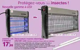 Provence Outillage Destructeurs insectes électriques offre