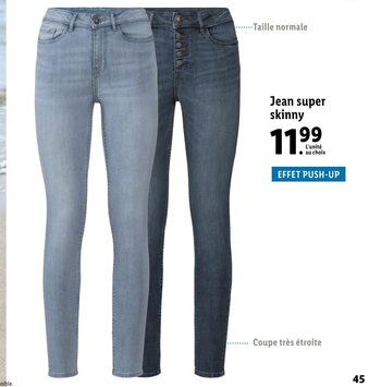 Lidl Jean super skinny offre