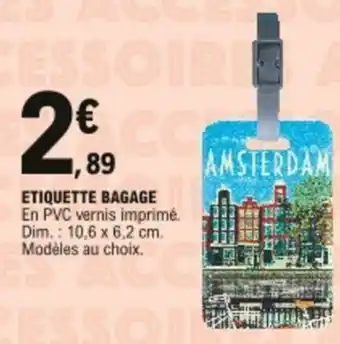 E.Leclerc Etiquette bagage offre