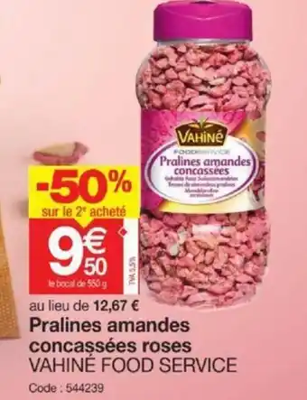 Promocash Pralines amandes concassées roses offre