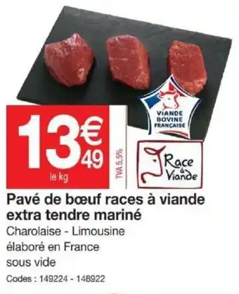 Promocash Pavé de bœuf races à viande extra tendre mariné offre