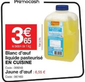 Promocash Blanc d'œuf liquide pasteurisé offre