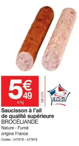 Saucisson à l'ail de qualité supérieure