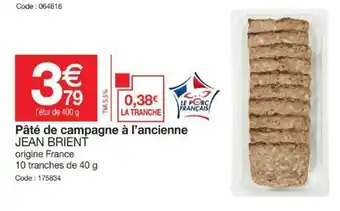 Promocash Pâté de campagne à l'ancienne offre