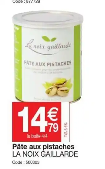 Promocash Pâte Aux Pistaches offre