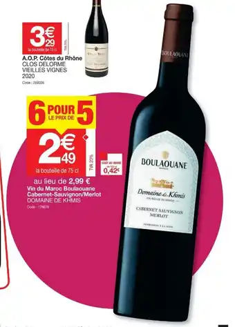 Promocash Vin Du Maroc Boulaouane offre