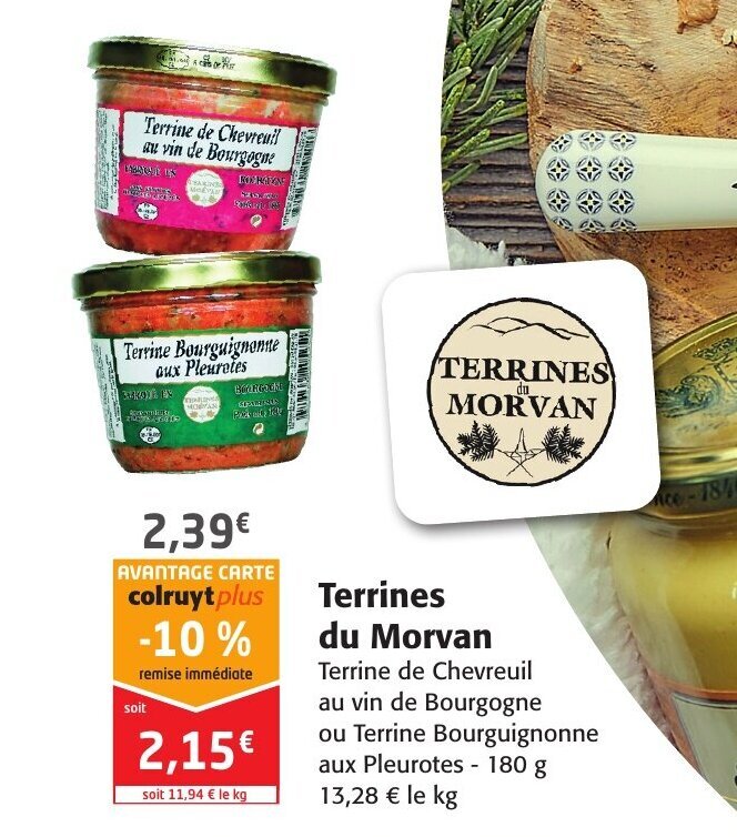 Promo Terrines Du Morvan chez Colruyt